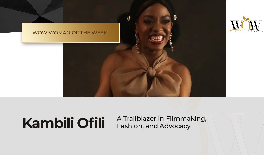 Kambili Ofili: A Trailblazer in Filmmaking, Fashion, and Advocacy