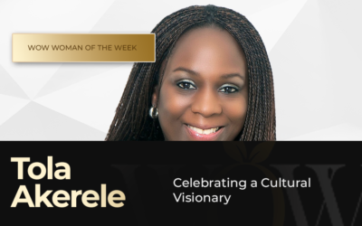 Woman of the Week: Tola Akerele -Celebrating a Cultural Visionary