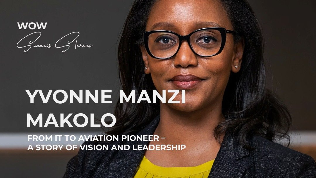Yvonne Manzi Makolo: From IT to Aviation Pioneer – A Story of Vision and Leadership