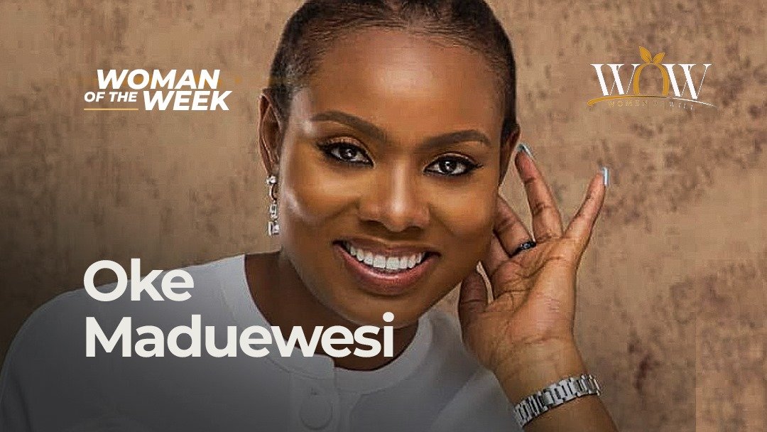 Woman of the Week: Oke Maduewesi — A Story of Resilience, Vision, and Impact