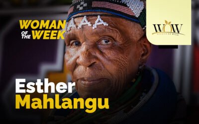 WOMAN OF THE WEEK: ESTHER MAHLANGU