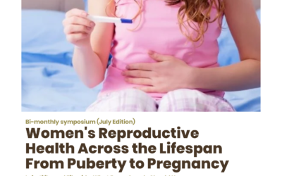 Women’s Reproductive Health Across the Lifespan From Puberty to Pregnancy: Infertility and Fibroids: What Every Couple Should Know